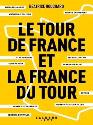 cover image of Le tour de France et la France du tour
